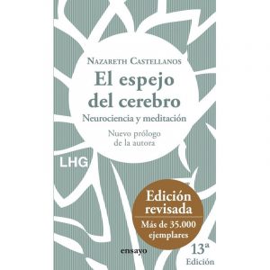 EL ESPEJO DEL CEREBRO. NAZARETH CASTELLANOS