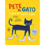PETE EL GATO. I LOVE MY WHITE SHOES